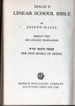 Magil, Joseph - Magil's Linear School Bible, The Five Books of Moses