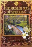 Yahya, Harun - The Muslim way of speaking