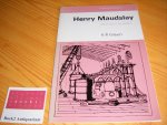 Gilbert, K.R. - Henry Maudslay, Machine builder