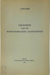 J. Deschamps - Geschiedenis van de Middelnederlandse handschriften