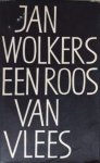 Jan Wolkers - Een roos van vlees