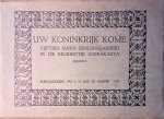 Koomen, P. de - Uw koninkrijk kome. Vijftien jaren zendingsarbeid in de residentie Soerakarta