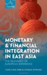 Park, Yung Chul - Monetary and Financial Integration in East Asia: The Relevance of European Experience.