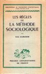 Durkheim, Émile. - Les règles de la méthode sociologique.