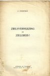 Poortman, J.J. - Zielsverhuizing of Zielereis