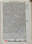 Uytenbogaert, [Uitenbogaart, Uitenbogaard, Uytenbogaerdt, VVtenbogardt, Wtenbogaerdt], Johannem [Iohannem, Johannes] - Tractaet van 't ampt ende authoriteyt eener hooger Christelijcker overheydt, in kerckelijcke saecken. Derde editie, na de eygene handt van den autheur, verbetert, end' vermeerdert ... Oock de Resolutie der Ed: Mog: heeren Staten van Hollandt e...