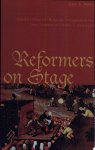 Gary K. Waite - Reformers on Stage
