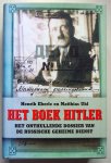 Eberle, Henrik en Matthias Uhl, vertaling Simon Kuin e.a. - Het boek Hitler; Het onthullende dossier van de Russische geheime dienst