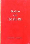 Bo Yin Ra - BOEKEN VAN BO YIN RA Bo Yin Ra - BOEKEN VAN BO YIN RA