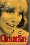 Franken, Rose .. vertaling door J. Tersteeg - Claudia .. De roman van een gelukkig huwelijk