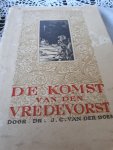 van der does - de komst van den vredevorst