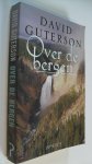 Guterson, David - Over de bergen