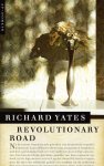 Richard Yates - Revolutionary Road Roman