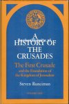 Runciman, Steven - A History of the Crusades vol. I