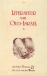 Theodorus Christiaan Vriezen & Woude & A.S. van Der - De literatuur van oud-Israël