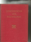 Jongh Visser, G.C. - Geschiedenis der Bouwkunst;
