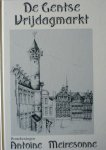 Meiresonne, Antoine - De Gentse Vrijdagmarkt  Pentekeningen
