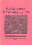  - Rotterdamse havenstaking '79