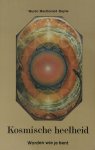 MacDonald-Bayne, M. - Kosmische heelheid / druk 1