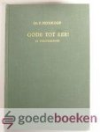 Honkoop, Ds. P. - Gode tot eer! --- Feeststoffen, 15 predikaties voor de Christelijke feestdagen