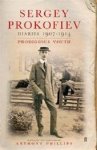 Sergey Prokofiev - Sergey Prokofiev Diaries 1907-1914 Prodigious Youth