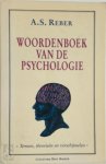 A.s. Reber,  Adri Van Der Wurff - Woordenboek van de psychologie "termen, theorieën en verschijnselen"