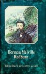 Melville, Herman - Redburn deel uit de serie ''Bibliotheek der zeven Zeeen'