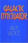Vance, Jack - Galactic Effectuator