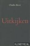 Boost, Charles - Uitkijken