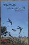 Ouweneel, Gerard - Vogelaars zijn romantici / 70 verhalen over 70 jaar vogelaarsbestaan