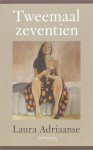 L. Adriaanse - Tweemaal zeventien