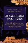 C.P. Thiede 217282, M. D'Ancona - Ooggetuige van Jezus: Nieuw licht op het ontstaan van het christendom door de ontdekking van papyrusfragmenten