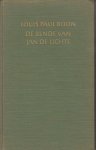Boon (Aalst, 15 maart 1912 - Erembodegem, 10 mei 1979), Lodewijk Paul Aalbrecht (Louis Paul) - De bende van Jan de Lichte. Een bandietenroman uit de jaren 1700. Geïllustreerd door W.L. Bouthoorn