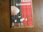 Kun Anna - Modern kezimunkak