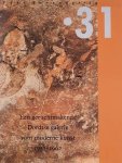 VOORSTEEGH, I (RED.). - .31. Een geruchtmakende Dordtse galerie oor moderne kunst 1957-1962.