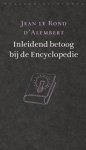 Jean Le Rond D'Alembert - Inleidend betoog bij de Encyclopédie