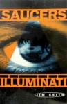Jim Keith - Saucers of the Illuminati
