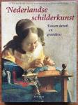 Blom, Ad van der & Kurpershoek, Ernest & Thunissen, Claudia - Nederlandse schilderkunst / Tussen detail en grandeur / druk 1