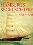 Meyer, Jurgen - Hamburgs Segelschiffe 1795-1945