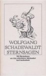 Schadewaldt, Wolfgang - Sternsagen. Mit Illustrationen aus dem 18. Jahrhundert