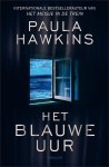 Paula Hawkins - Het Blauwe Uur