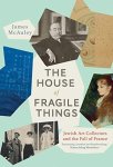 James Mcauley - The House Of Fragile Things