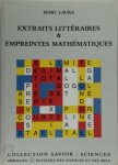 Marc Laura - Extraits littéraires & empreintes mathématiques