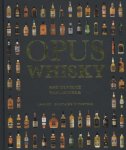 Cavin Smith, Dominic Roskrow - Opus whisky