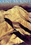 WASHBURN, Bradford & David ROBERTS - Mount McKinley. The Conquest of Denali. Preface Ansel Adams.