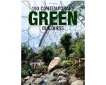 Philip Jodidio - 100 Contemporary Green Buildings Philip Jodidio - 100 Contemporary Green Buildings