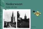 Cor Janssen - Nederweert toen en nu