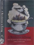 McWilliams, James E - A Revolution in Eating: How the Quest for Food Shaped America McWilliams, James E - A Revolution in Eating: How the Quest for Food Shaped America