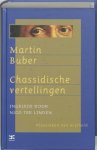 Martin Buber 13643 - Chassidische vertellingen Ingeleid door Nico ter Linden