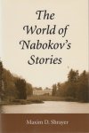 Shrayer, Maxim D. - The World of Nabokov's Stories.